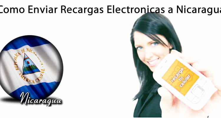 Como Enviar Recargas Electrónicas a Celulares en Nicaragua